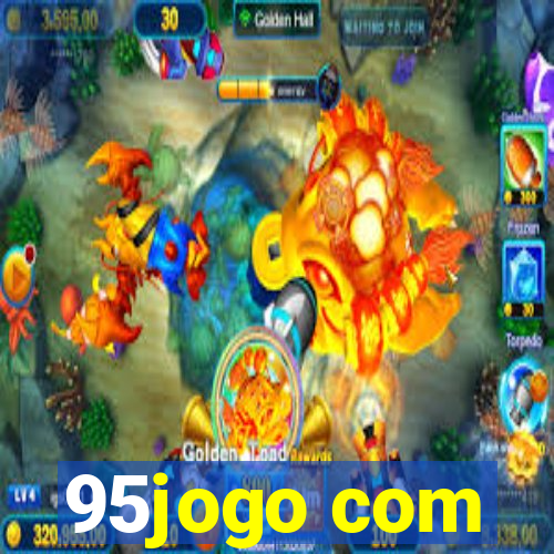 95jogo com